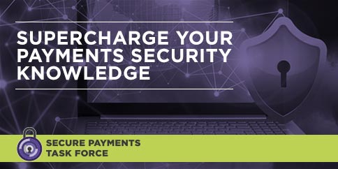 supercharge your payments security knowledge